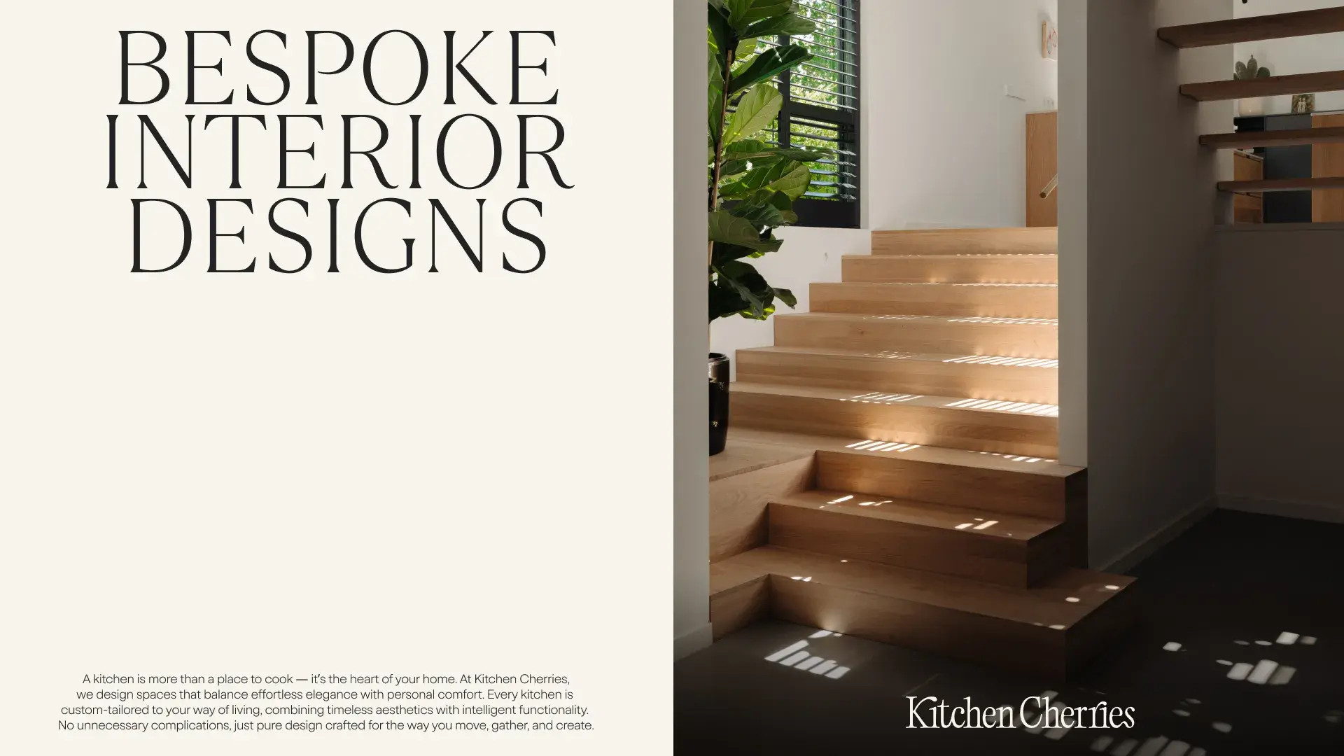 Modern interior with wooden stairs, sunlight casting geometric shadows. Text reads "Bespoke Interior Designs" and "Kitchen Cherries."